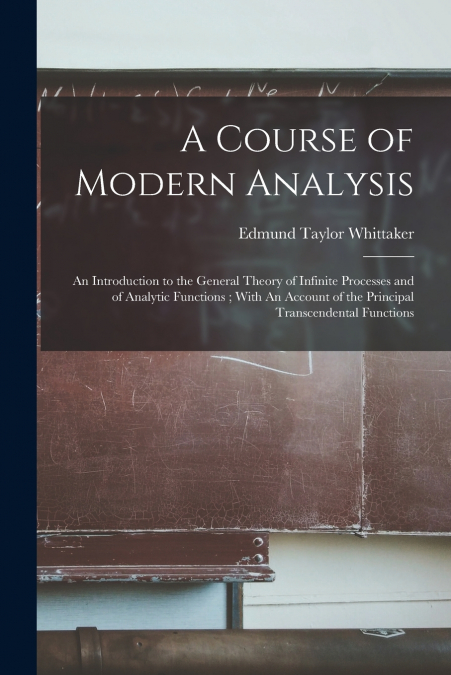 A Course of Modern Analysis