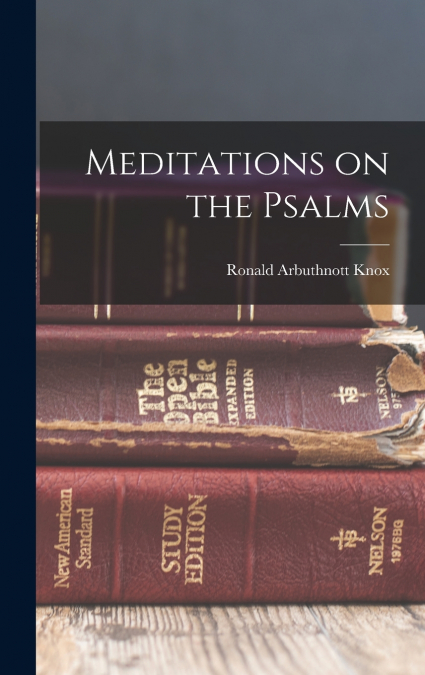 Meditations on the Psalms