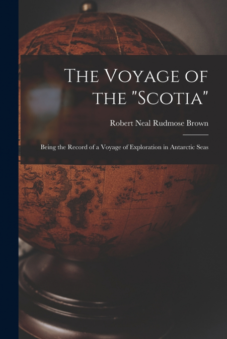 The Voyage of the 'Scotia'