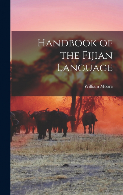 Handbook of the Fijian Language