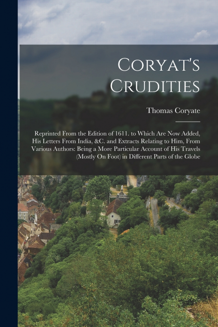 Coryat’s Crudities