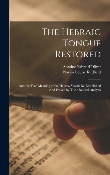The Hebraic Tongue Restored
