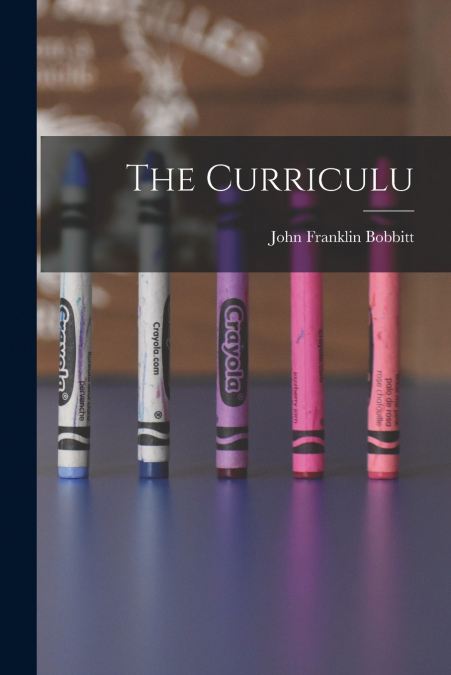 The Curriculu