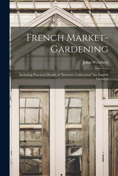 French Market-gardening