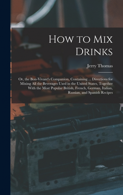 How to Mix Drinks