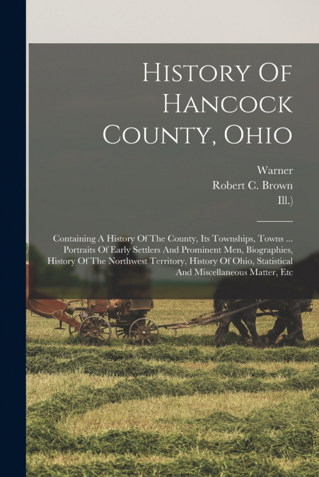 History Of Hancock County, Ohio
