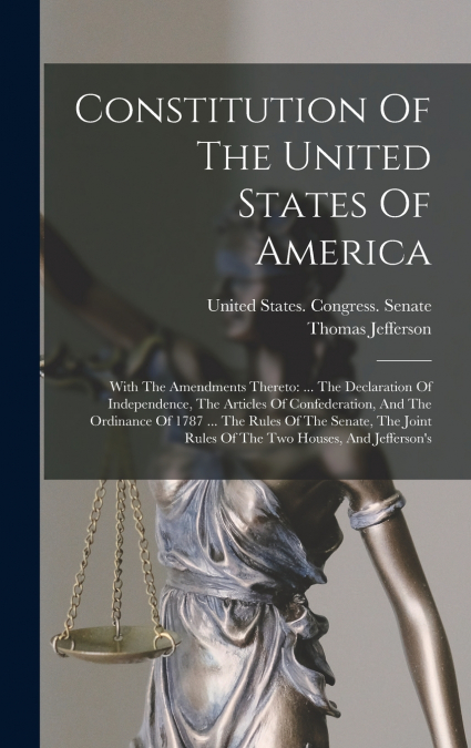 Constitution Of The United States Of America