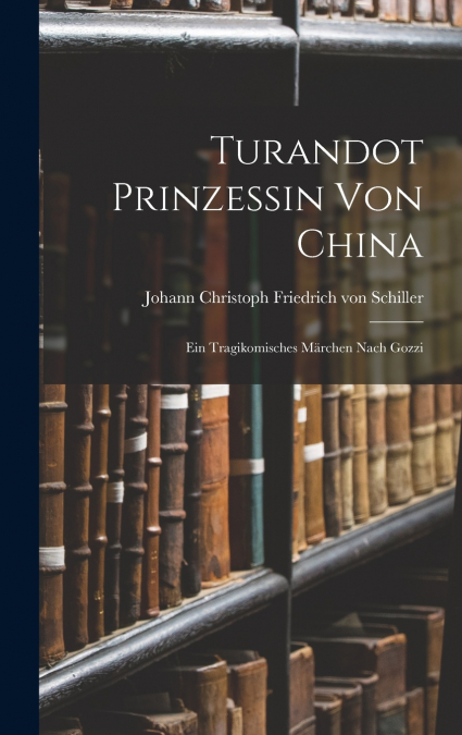 Turandot Prinzessin von China
