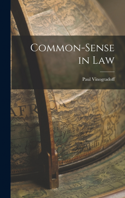 Common-sense in Law