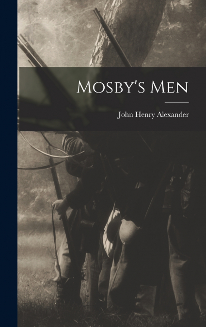 Mosby’s Men