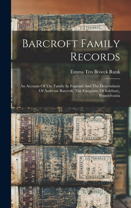 Barcroft Family Records