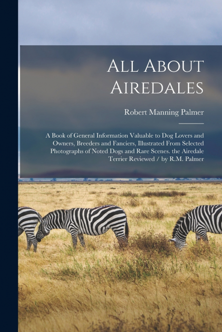 All About Airedales