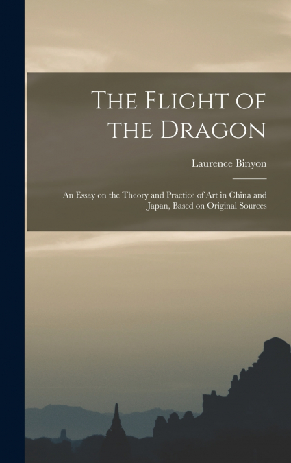 The Flight of the Dragon