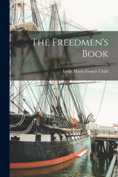 The Freedmen’s Book