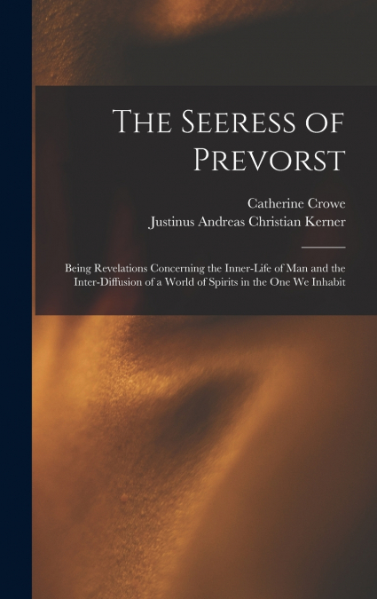 The Seeress of Prevorst