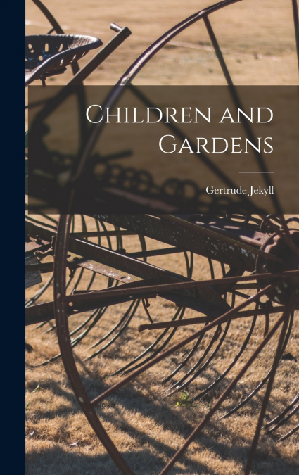 Children and Gardens