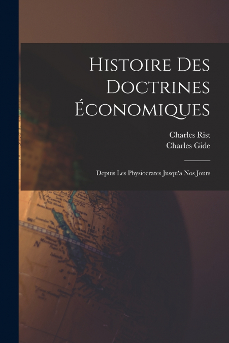 Histoire des Doctrines Économiques