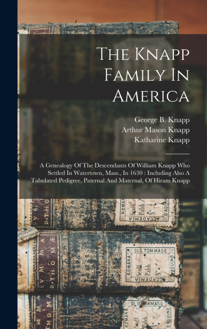 The Knapp Family In America