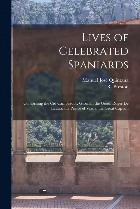 Lives of Celebrated Spaniards