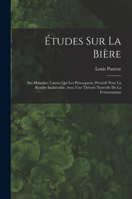 Études Sur La Bière