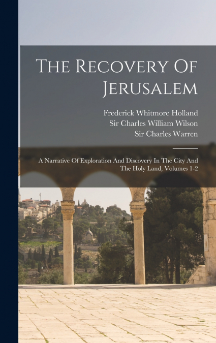 The Recovery Of Jerusalem