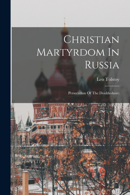 Christian Martyrdom In Russia