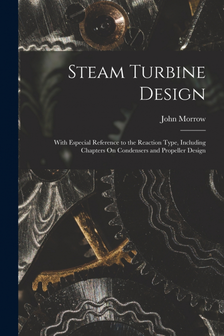 Steam Turbine Design