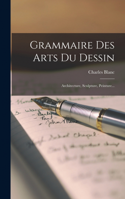 Grammaire Des Arts Du Dessin