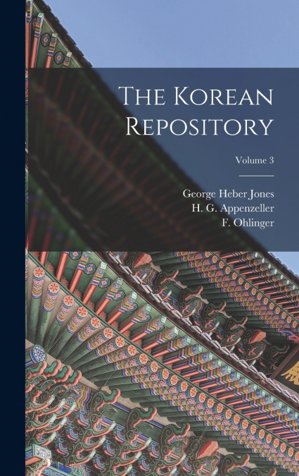 The Korean Repository; Volume 3