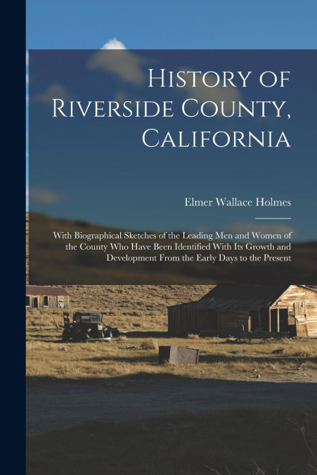 History of Riverside County, California