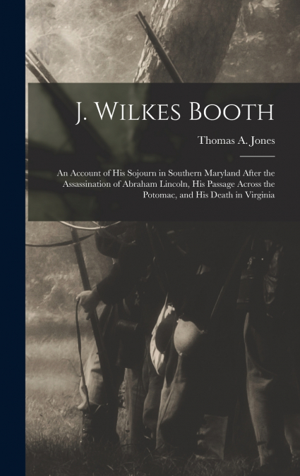 J. Wilkes Booth