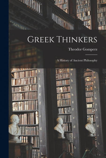 Greek Thinkers