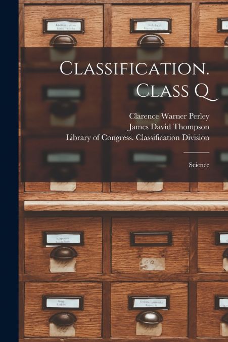 Classification. Class Q