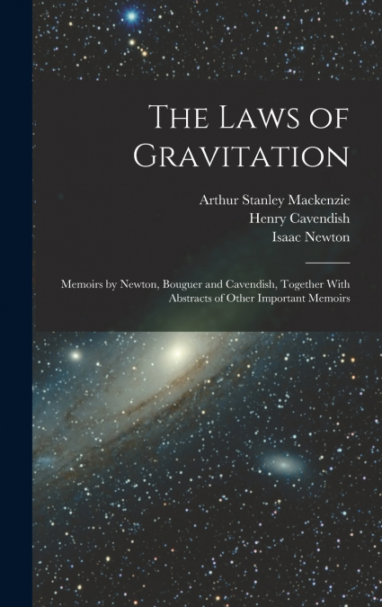 The Laws of Gravitation