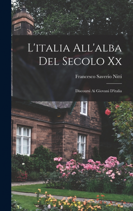 L’italia All’alba Del Secolo Xx