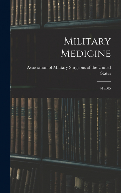 Military Medicine