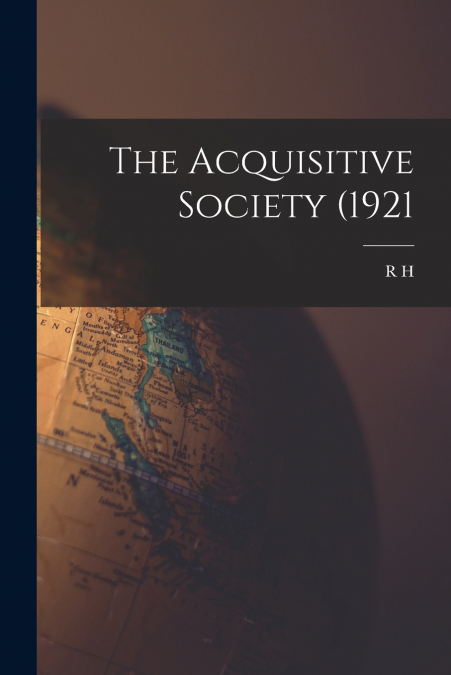 The Acquisitive Society (1921