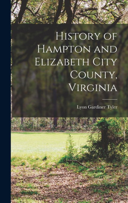 History of Hampton and Elizabeth City County, Virginia