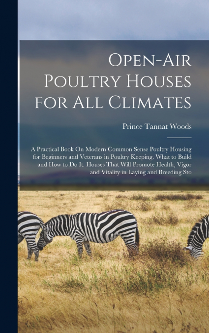 Open-Air Poultry Houses for All Climates