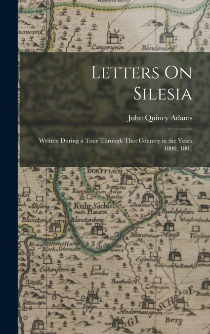 Letters On Silesia