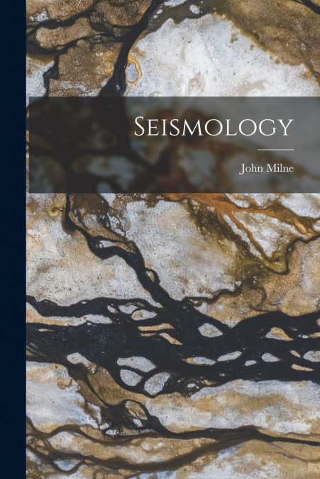 Seismology