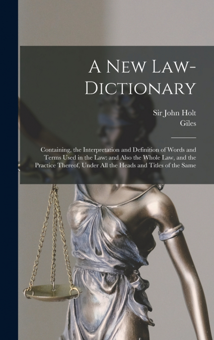 A New Law-dictionary