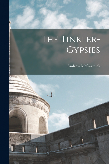 The Tinkler-gypsies
