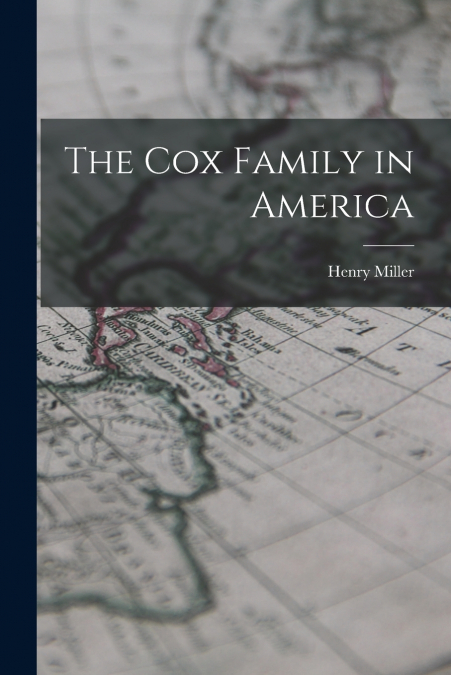 The Cox Family in America