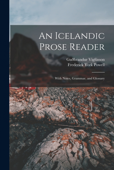 An Icelandic Prose Reader