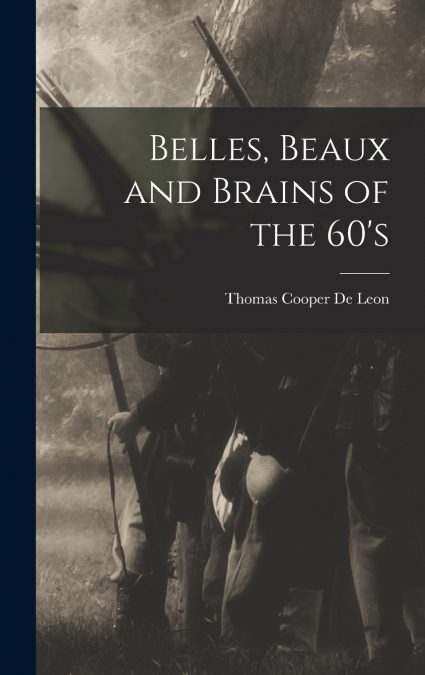 Belles, Beaux and Brains of the 60’s