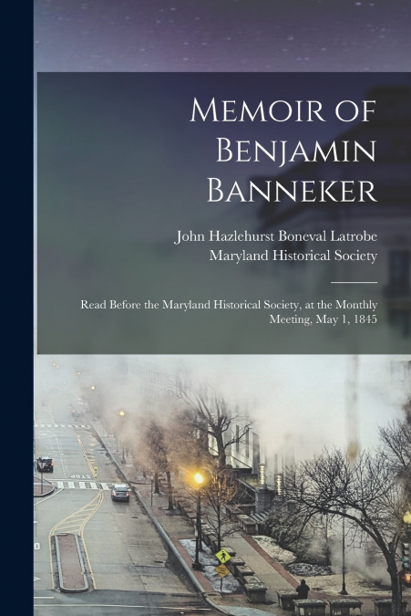 Memoir of Benjamin Banneker