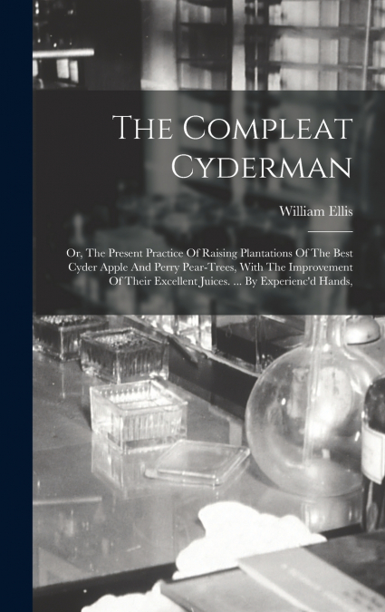 The Compleat Cyderman
