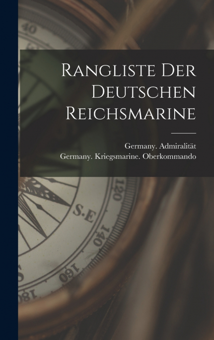 Rangliste Der Deutschen Reichsmarine