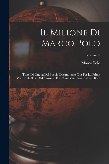 Il Milione Di Marco Polo